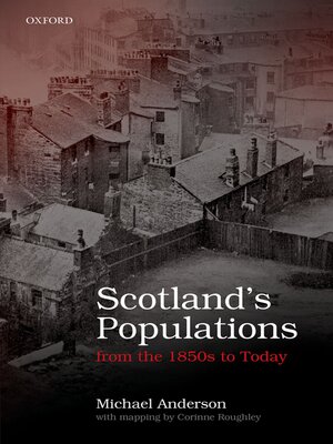 cover image of Scotland's Populations from the 1850s to Today